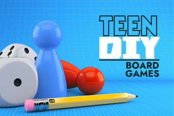 Teen DIY: Board Games